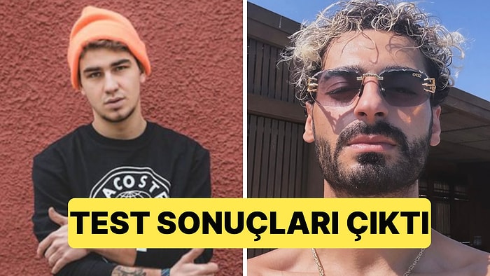 Ünlülere Yönelik Operasyonda Gözaltına Alınan "Toşko" ve Berkcan Güven'in Test Sonucu Çıktı