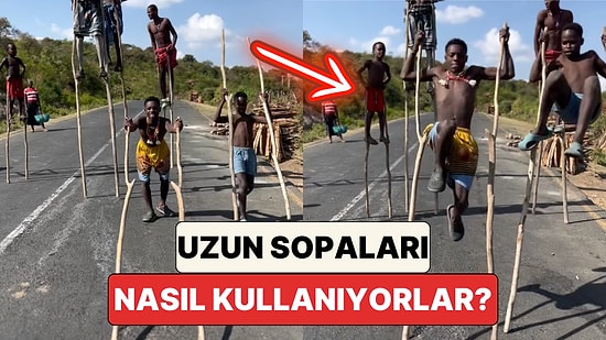 Uzun Sopaların Üzerinde Yürümeleri ile Bilinen Banna Kabilesi Üyeleri Sopalara Nasıl Çıktıklarını Gösterdi