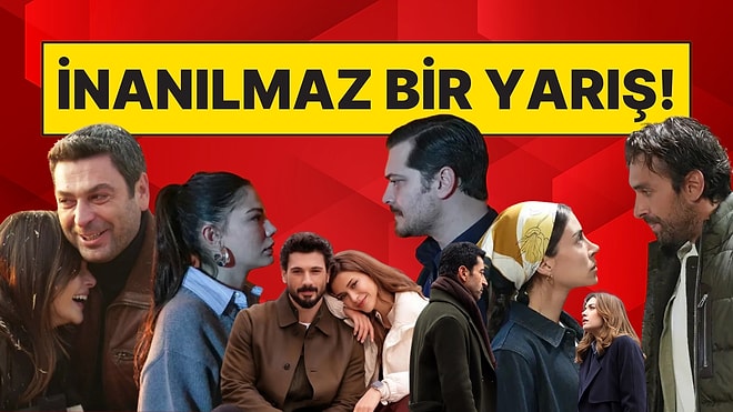 Dizi Sayısı 22'ye Çıktı, Reytingler Düştü: Haftanın En Çok İzlenen Kanalı Yine Değişti!