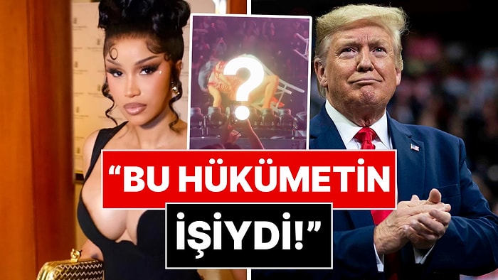 Dans Ederken Yere Kapaklanan Cardi B, Suçu Donald Trump'a Attı!