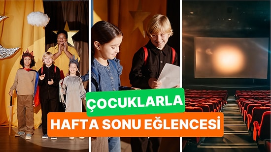 İstanbul'da Bu Hafta Sonu Çocuklarla Yapılacak Etkinlikler: 21 - 22 Şubat Hem Eğitici Hem Eğlenceli Geçecek