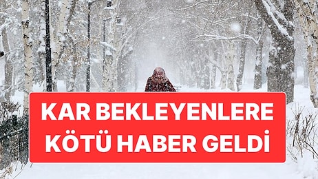 Kar Yağışı Bekleyenlere Kötü Haber: İstanbul’da Kar İhtimali Mart Ayında da Görünmüyor