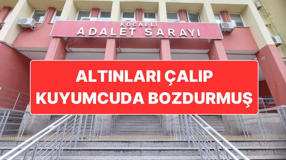 Kocaeli’de Adli Emaneti Soyan Çalışan Altınları Parça Parça Kuyumcuda Bozdurmuş