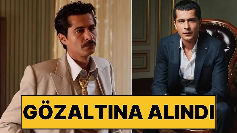 Cennetin Çocukları Dizisi Oyuncusu İsmail Hacıoğlu Gözaltına Alındı
