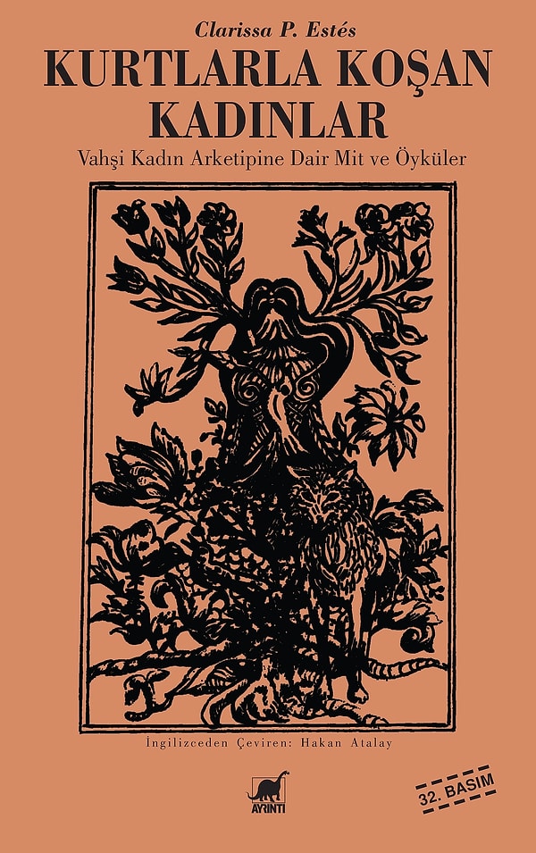 Kurtlarla Koşan Kadınlar - Clarissa P. Estes