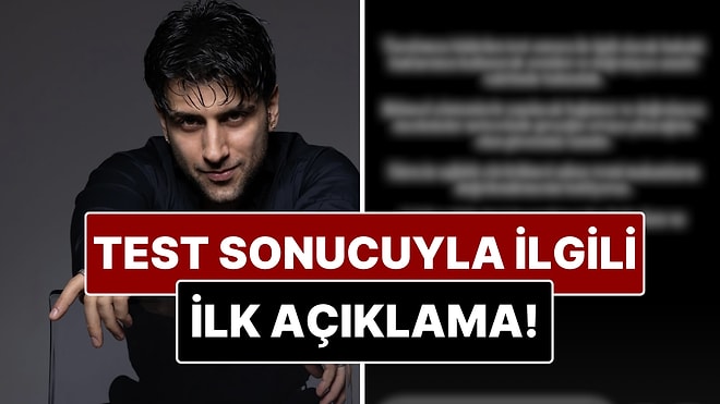 Test Sonucu Pozitif Çıkan Reynmen'den Açıklama