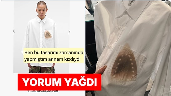 Ütü Yanığı Tasarımıyla 50 Bin Liradan Satışa Sunulan Gömlek Hakkında İki Çift Lafı Olanlar