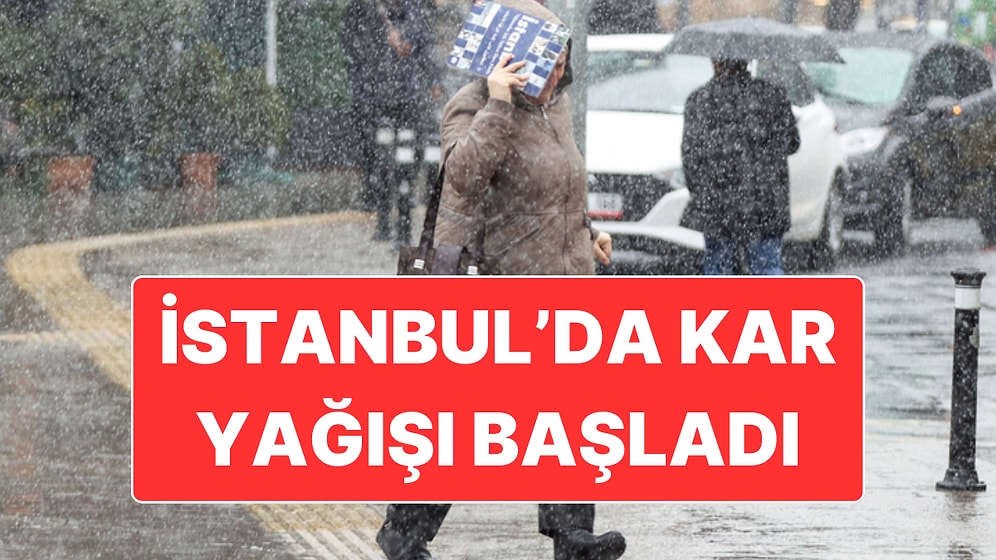 AKOM İstanbul’da Kar Yağışı İçin Saat Verdi: Kar Yağışı Bazı İlçelerde Başladı