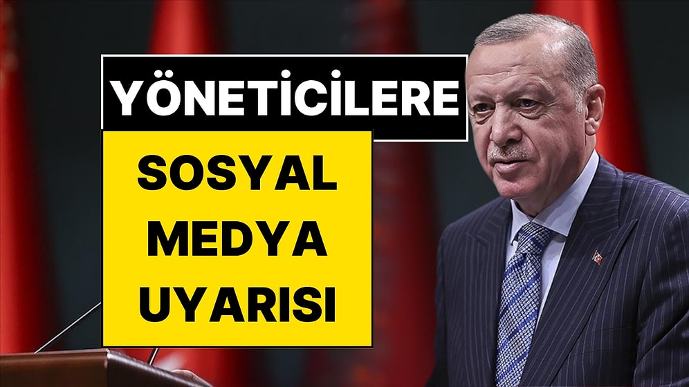 Kamu Yöneticilerinin Paylaşımına Cumhurbaşkanı Erdoğan'dan "Ölçü Aşılıyor" Uyarısı