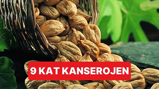 Türkiye'den Fransa'ya Giden Kuru İncirlerde Kanserojen Madde 9 Kat Fazla Çıktı