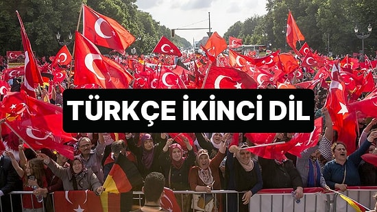 Almanya'da Almanca'dan Sonra İkinci Dil Türkçe Oldu