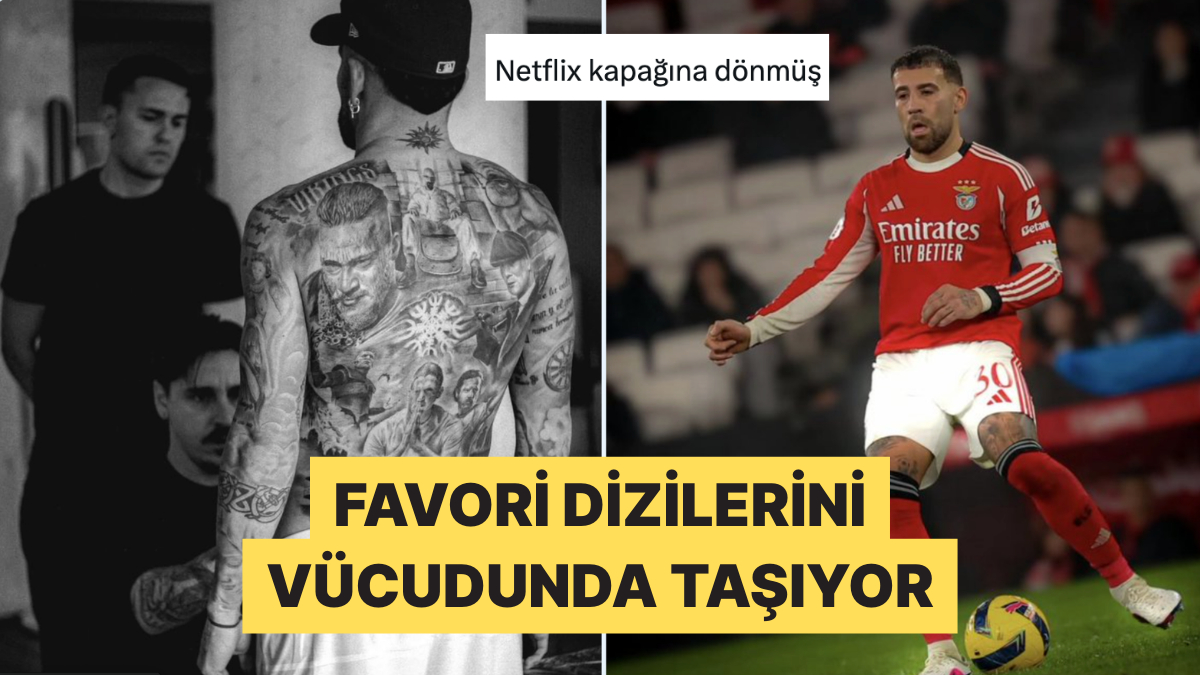 Ünlü Futbolcu Nicolas Otamendi'nin Dövmeleri X Ahalisinin Diline Düştü