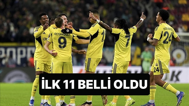 Fenerbahçe - Nottingham Forest Maçında İlk 11'ler Belli Oldu