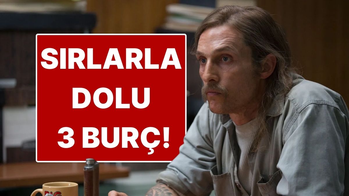 Sırlarla Dolu 3 Burç: İç Dünyaları Derin, Kapıları Kolay Açılmaz!