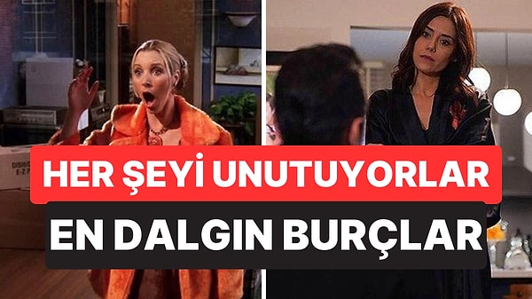 Astrolojiye Göre En Dalgın Burçlar Belli Oldu