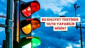 Trafik Bilgini Ölçüyoruz: Bu Ehliyet Testinde 10/10 Yapabilecek misin?