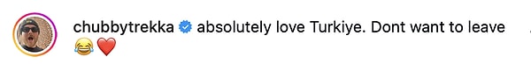 "Kesinlikle Türkiye'yi seviyorum. Ayrılmak istemiyorum 😂❤️"