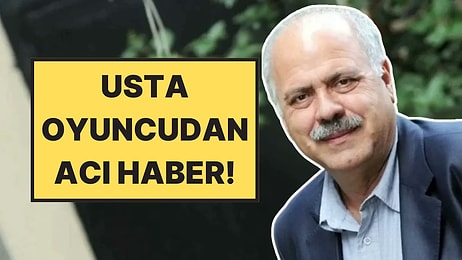 Usta Oyuncu Ali Tutal Hayatını Kaybetti