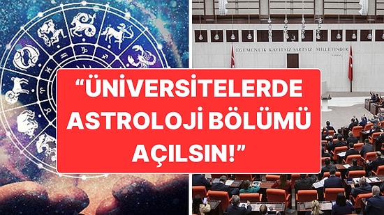 TBMM’ye Astroloji Dilekçesi: Eğitim ve Üniversitede Bölüm Talebi