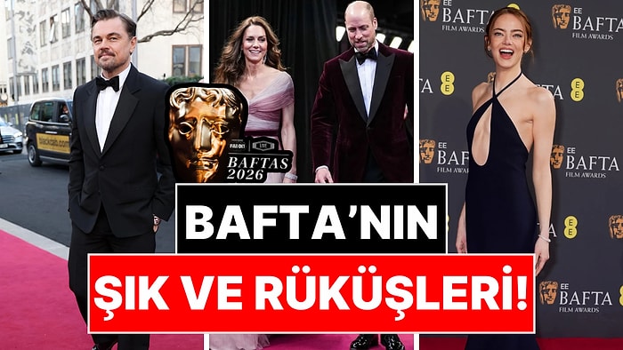 Kırmızı Halı Alarmı: 2026 BAFTA Ödülleri'ne Damga Vuran Ünlüleri Oyluyoruz!
