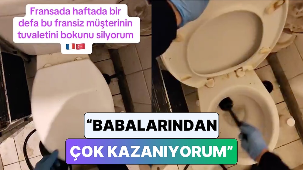 Fransa'da Tuvalet Temizleyerek Geçindiğini Söyleyen Bir Gurbetçi Kendisiyle Dalga Geçenlere Tepki Gösterdi