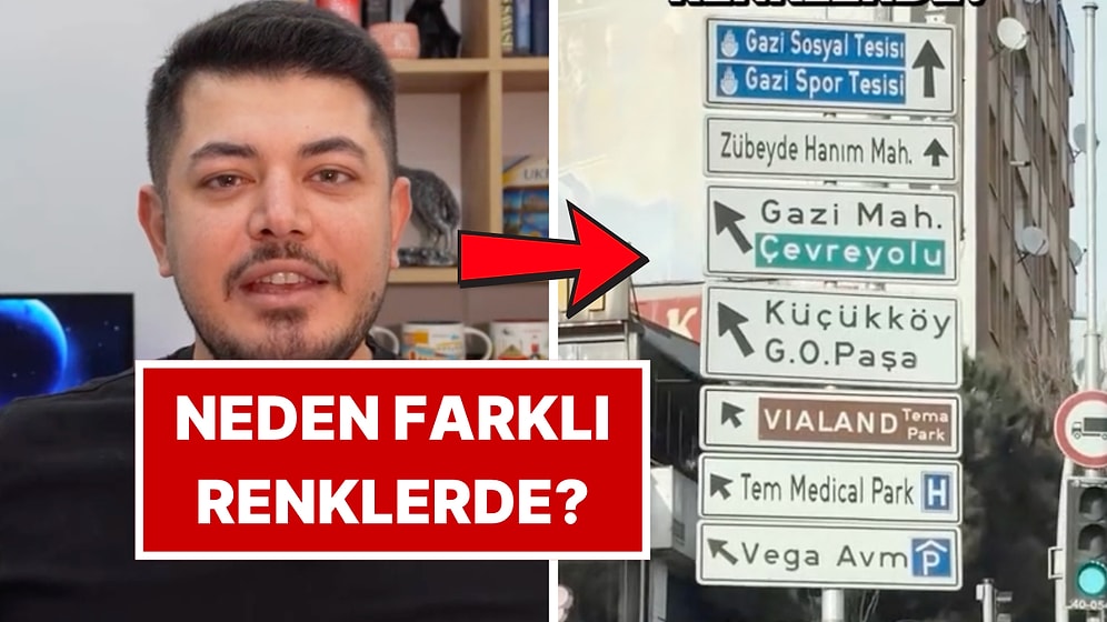 Bir İçerik Üreticisi, Mavi, Yeşil ve Kahverengi Tabelalar Arasındaki Farkı Açıkladı