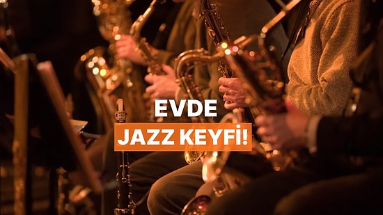 Evizinizi Jazz Kulübüne Çevirecek 10 Rahatlatıcı Parça