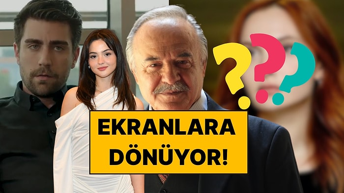Setlere Ara Vermişti: Ünlü Oyuncu Çirkin Dizisiyle Dönüyor