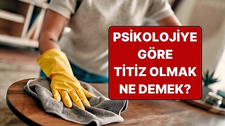 Psikolojiye Göre Tertemiz Evler Ne Anlama Geliyor?