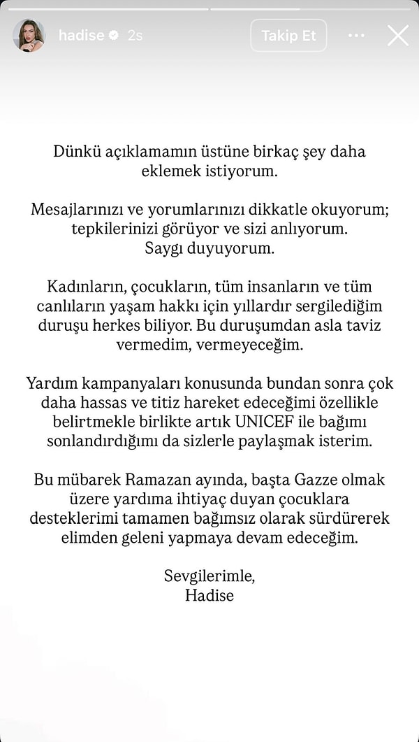 Bir açıklama daha yayınlayan Hadise, UNICEF ile bağını sonlandırdığını açıkladı.