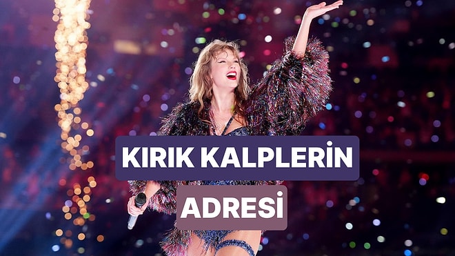 Kırık Kalplerin Değişmeyen Adresi: Müziğin Efsanelerinde Bu Hafta Taylor Swift