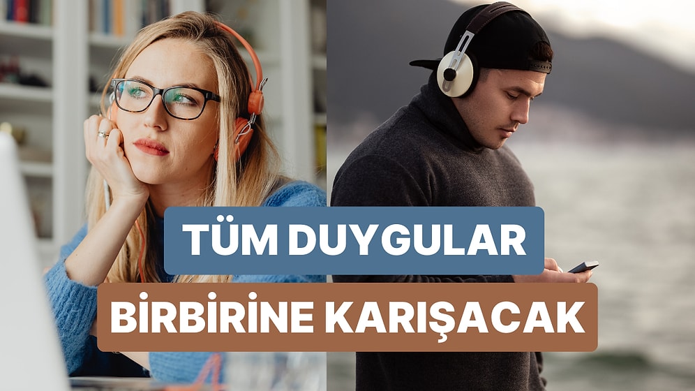 Aynı Anda Hem İyi Hem Kötü Hissettiren Müzikler