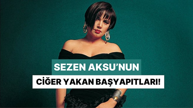 Sezen Aksu’nun Hiçbir Klip Çekilmemiş Ama Ciğer Yakan Gizli Başyapıtları