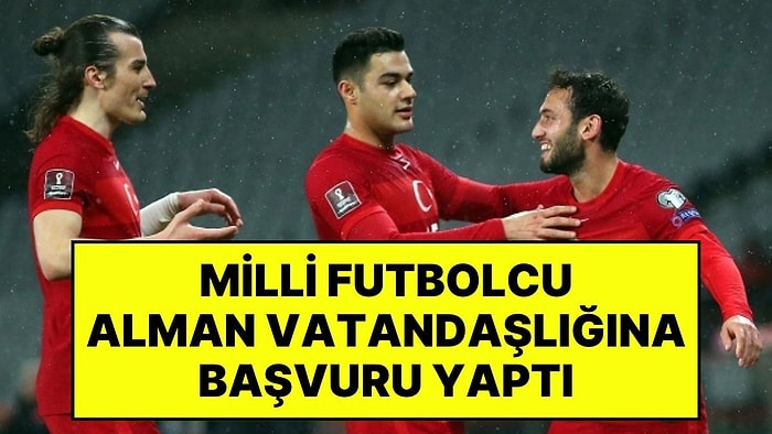 A Milli Takımın Yıldızından Şaşırtan Hamle: Alman Vatandaşlığı İçin Başvuru Yaptı!