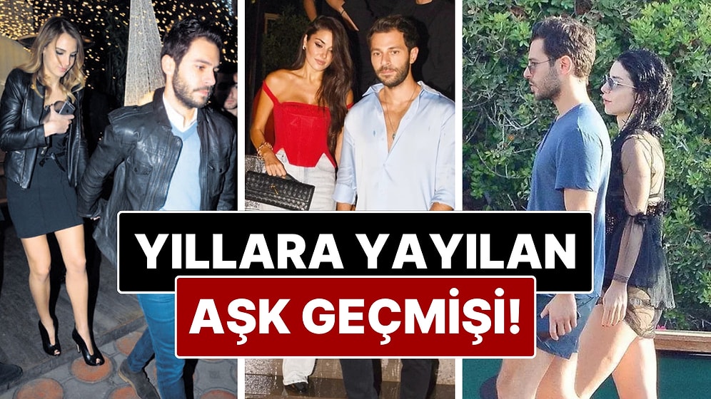 Hakan Sabancı'nın Hadise'den Merve Boluğur'a Kadar Uzanan Çalkantılı Aşk Hayatını İnceliyoruz