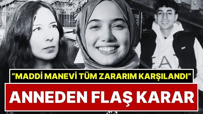 Kerem Kınık'ın Kızı Zehra Kınık’ın Ölümüne Neden Olduğu 17 Yaşındaki Barlas’ın Annesi Şikayetinden Vazgeçti!