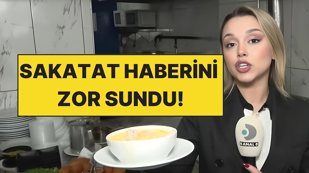 Kanal D Muhabiri Kübra Aydın, Sakatat Haberi Sunarken Zor Anlar Yaşadı