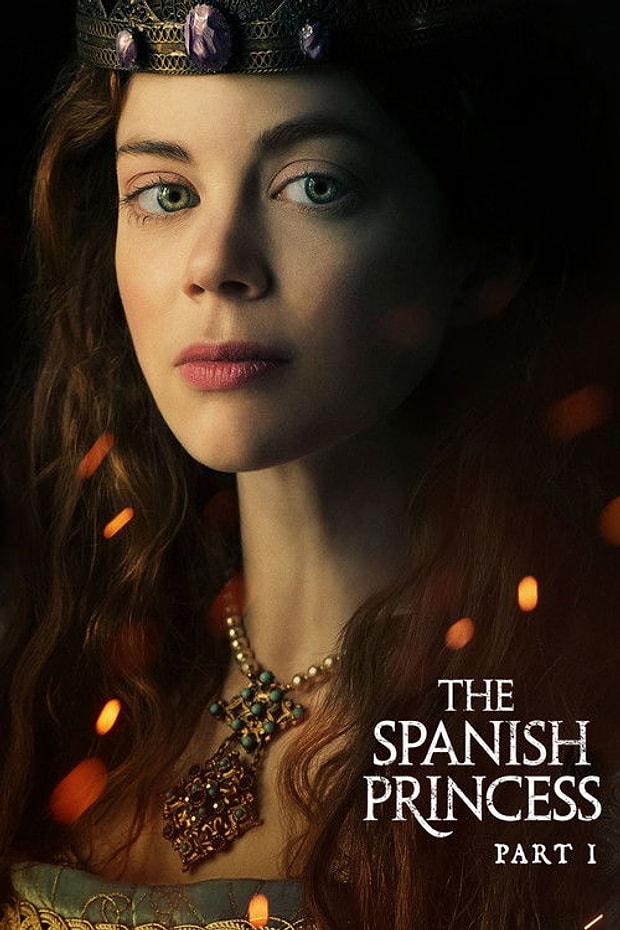 The Spanish Princess Posteri