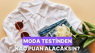 Bu Moda Testinden Kaç Puan Alabileceksin?