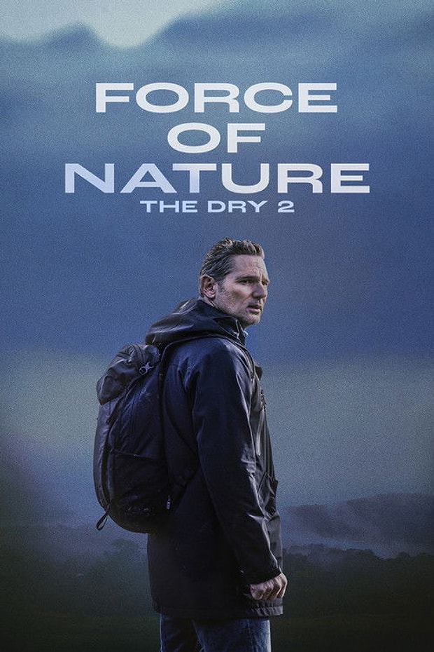 Force of Nature: The Dry 2 Posteri