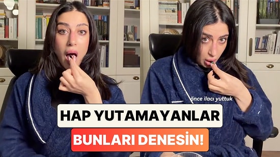 Dr. Tuba Güleç Hap Yutmakta Zorlananlar İçin İki Basit Yöntem Gösterdi