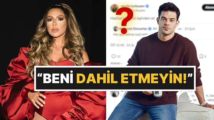 Hadise'nin Eski Eşi Mehmet Dinçerler’den “Gönderme” İddialarına Sert Tepki!