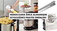 Daha Önce Neden Almamışım Diyeceksiniz: Mutfakta Hazırlık Süresini Yarıya İndiren 15 Pratik Ürün