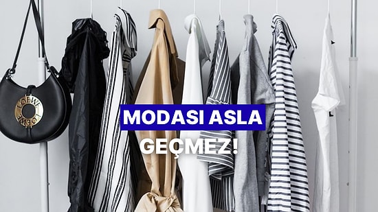 Her Kızın Dolabında Olması Gereken 10 Basic Parça