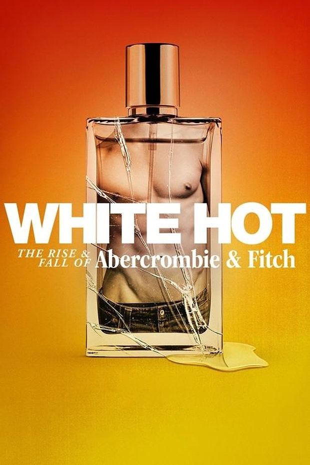 İşin Rengi: Abercrombie & Fitch’in Yükselişi ve Düşüşü Posteri