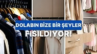 Bize Dolabını Anlat, En Baskın Yönünü Söyleyelim!