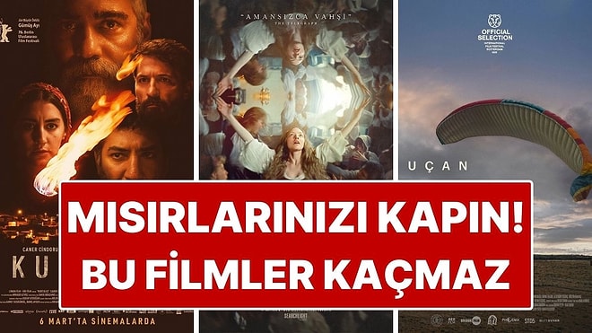 Mısırlarınızı Kapın! 2-8 Mart Haftası Vizyondaki En Dikkat Çeken Filmler