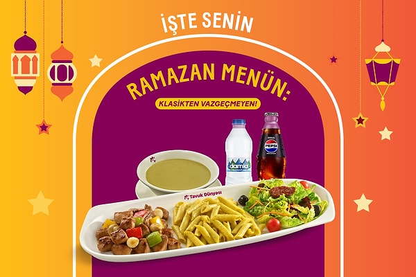Ramazan’da da iyi yemeğin adresi Tavuk Dünyası!