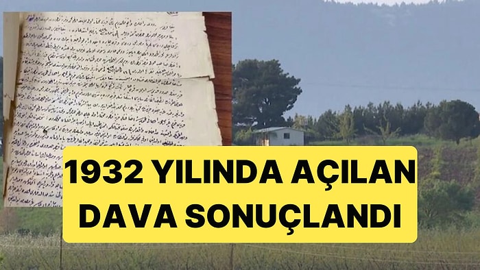 Bir Asırdır Süren Dava Sonunda Karara Bağlandı: 94 Yıllık Dava Sonuçlandı