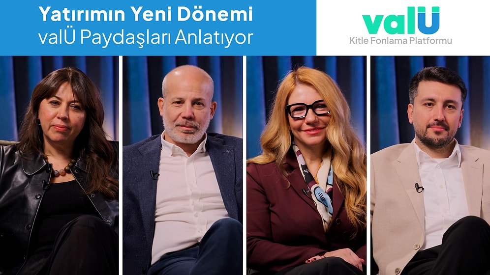 Kitle Fonlama Nedir? | valÜ Paydaşları Tüm Süreci Anlatıyor